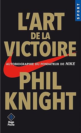 L'art de la victoire de Phil KNIGHT